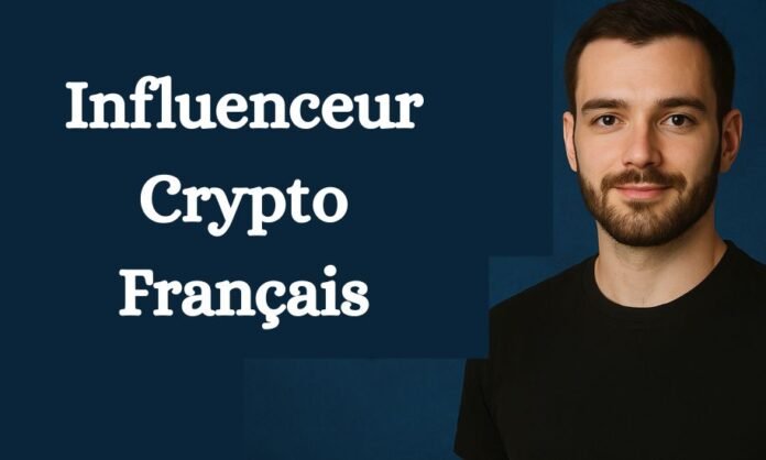 Influenceur Crypto Français Influenceur Crypto Français